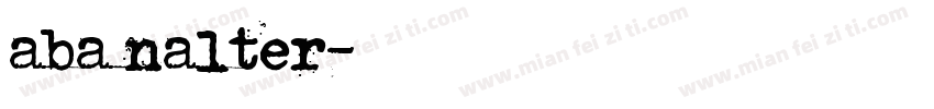 aba nalter字体转换